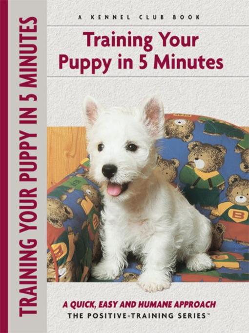 Imagen de portada para Training Your Puppy In 5 Minutes